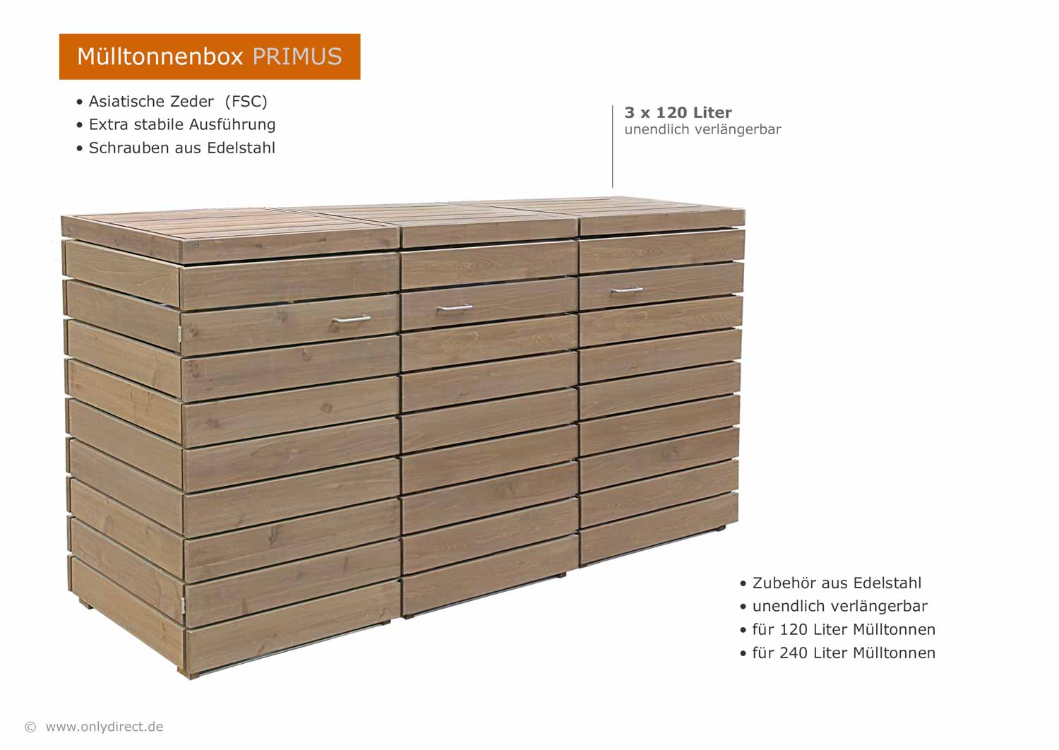 Mülltonnenbox PRIMUS für 120 und 240 Liter Mülltonnen - Extra stabile Ausführung - Asiatische Zeder (FSC) - unendlich verlängerbar