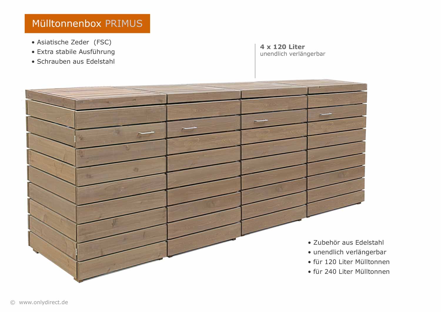 Mülltonnenbox PRIMUS für 120 und 240 Liter Mülltonnen - Extra stabile Ausführung - Asiatische Zeder (FSC) - unendlich verlängerbar