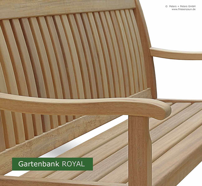 Gartenbank ROYAL - lieferbar als 1er, 2er, 2.5er, 3er und 4er Gartenbank - Markenqaulität aus Deutschland von Peters + Peters !